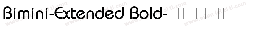 Bimini-Extended Bold字体转换